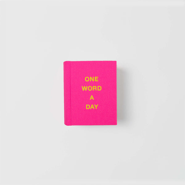 One Word a Day Neon Pink