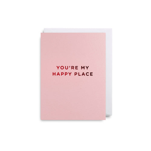 Minikarte You‘Re My Happy Place