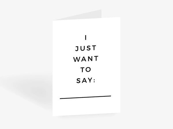 TYPEALIVE Grußkarte / Want To Say